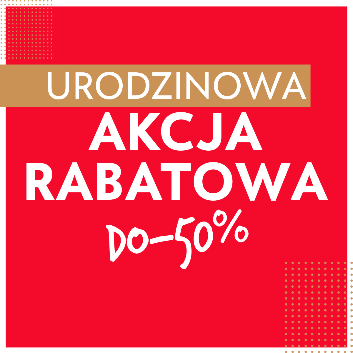 Urodzinowa Akcja Rabatowa