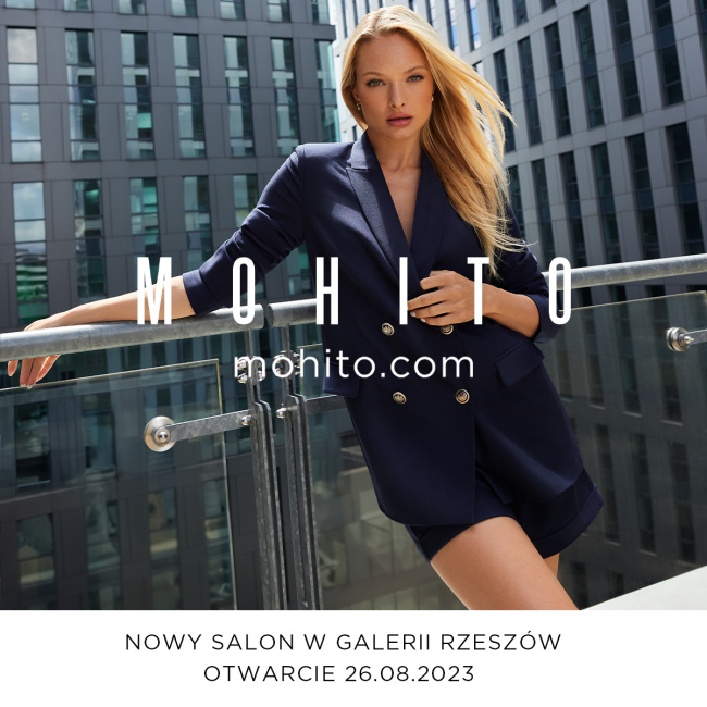 Otwarcie nowego salonu MOHITO w Galerii Rzeszów!